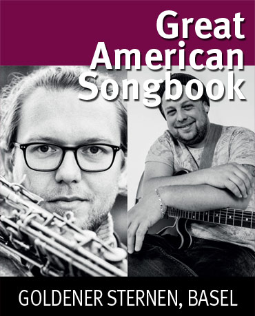 The Great American Songbook, 06.12.2020, Goldener Sternen, Basel